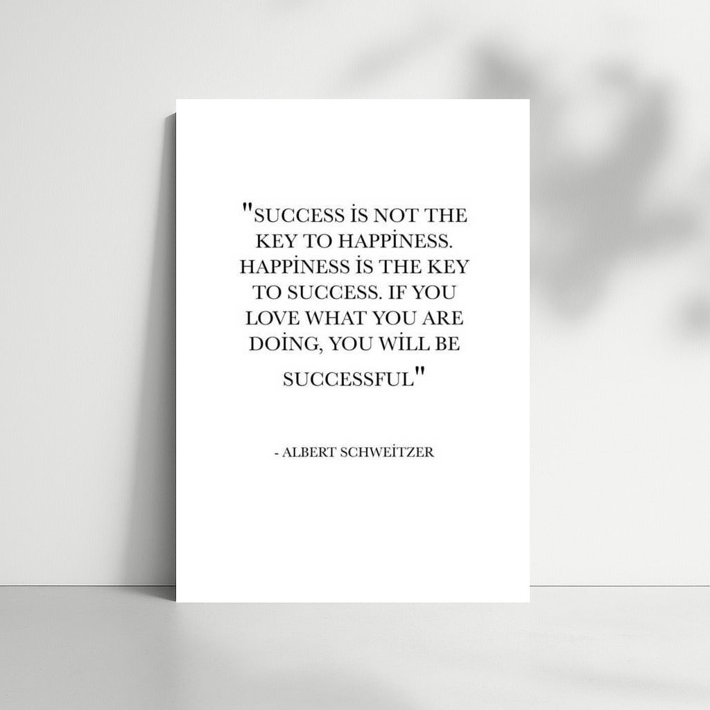 Motivational Quote by Albert Schweitzer: The Key to Happiness and Success