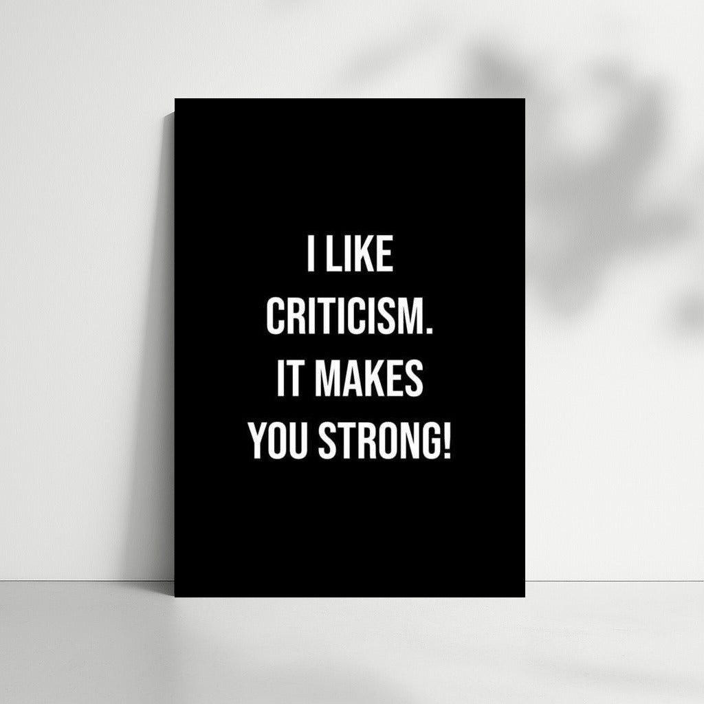 The Power of Criticism: Motivation and Inspiration for Growth