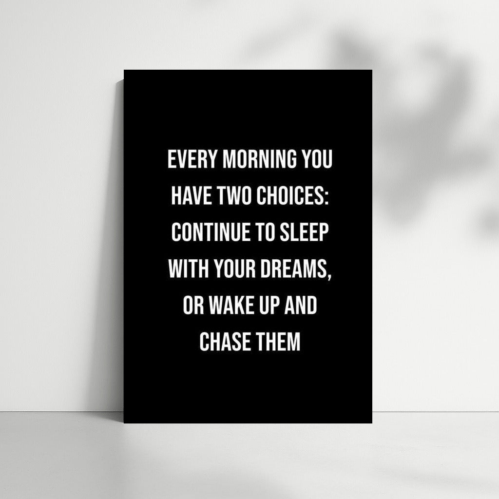 Morning Choice: Inspiration and Motivation to Achieve Your Dreams