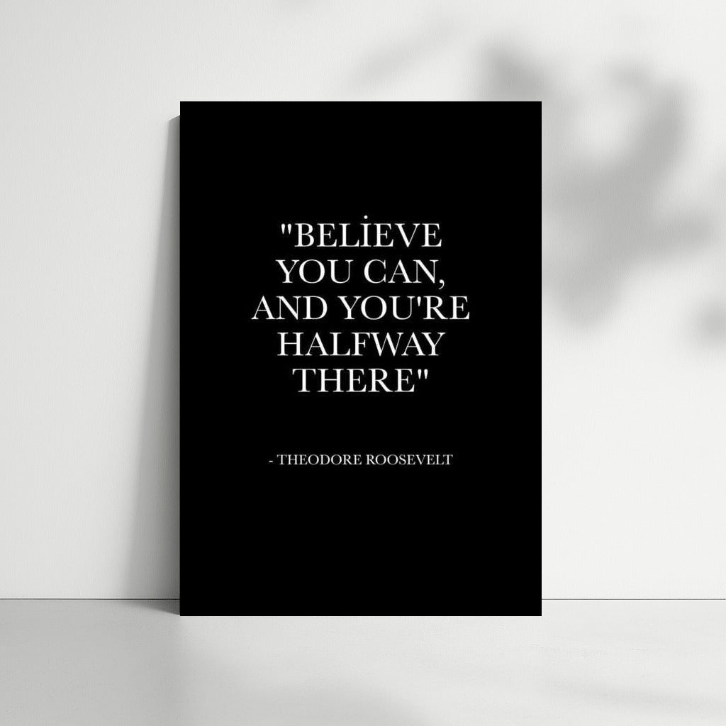 Inspiration and Motivation: Believe in Yourself - Halfway There