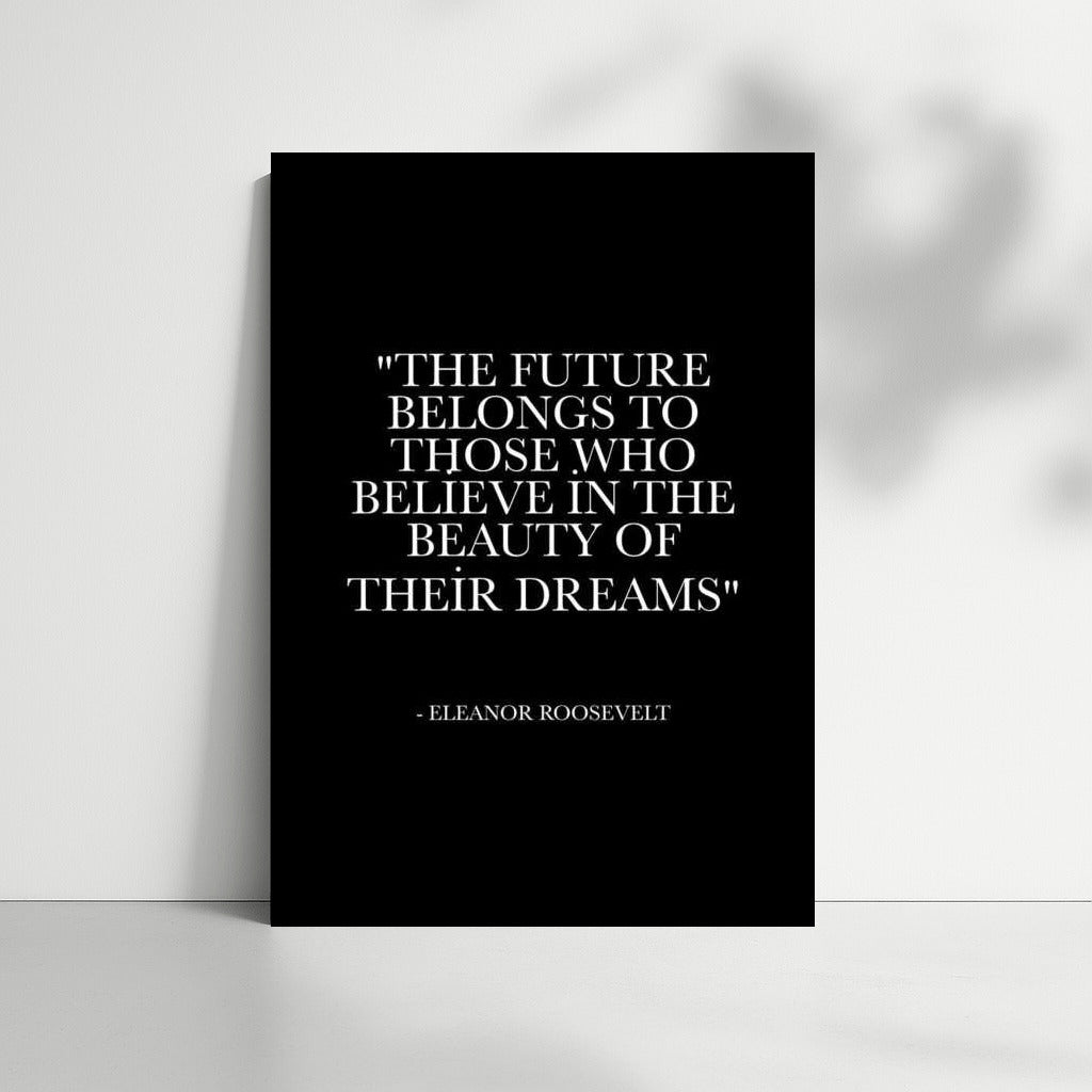 Dreams and the Future: Inspiration from Eleanor Roosevelt
