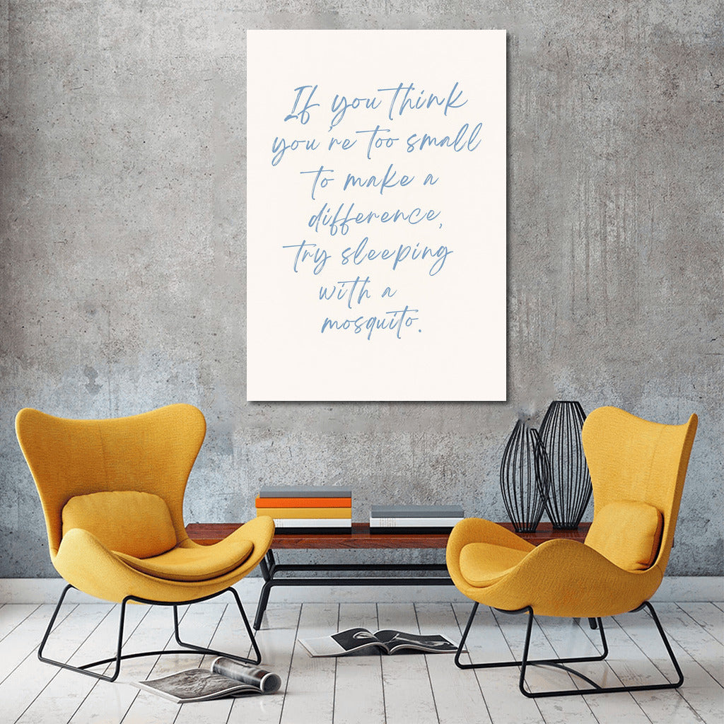 Small But Mighty: Funny Inspirational Mosquito Quote