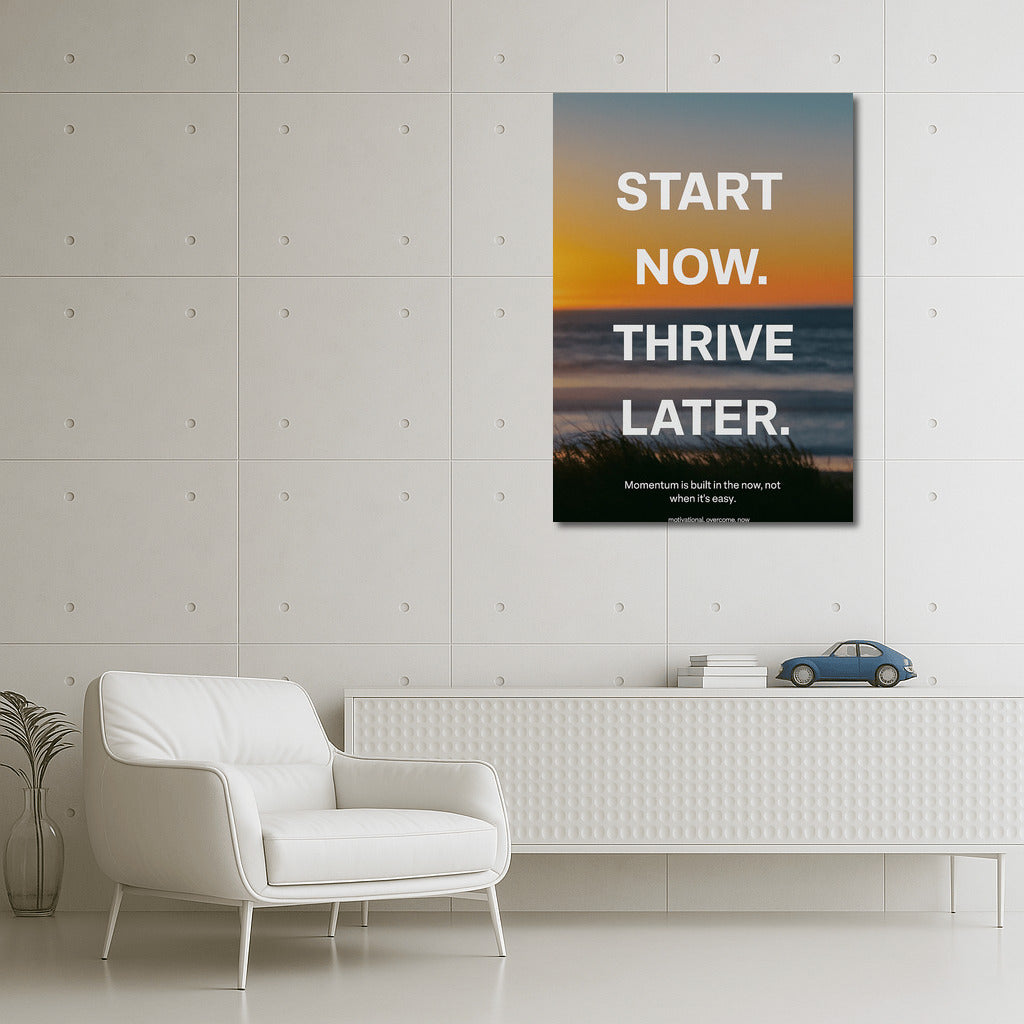 Start Now: Motivation to Overcome Obstacles
