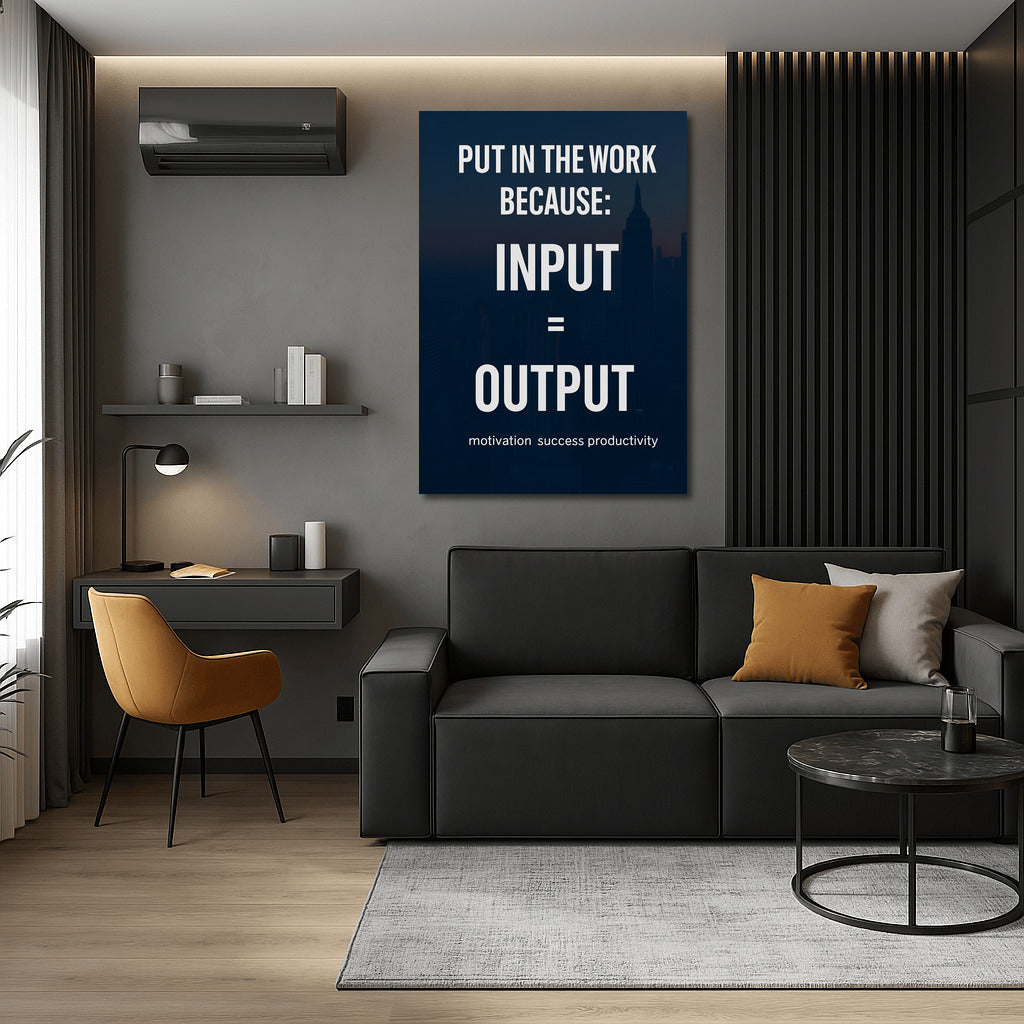 Embodiment of Success: Input = Output - Motivation and Productivity