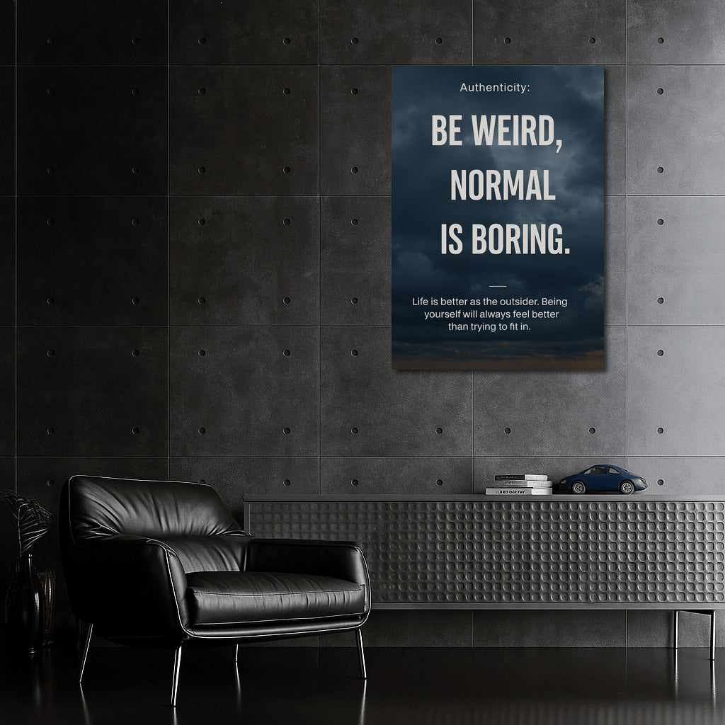 Be Weird: Embrace Your Unique Mindset